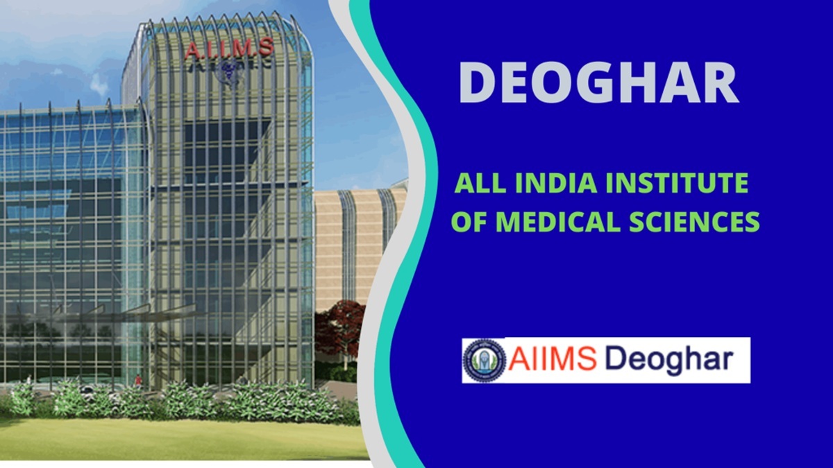 DEOGHAR AIIMS JHARKHAND