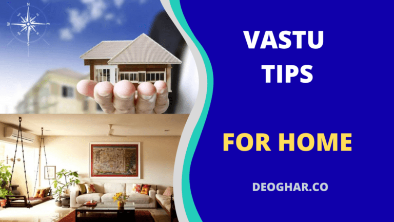 Vastu Tips For Home
